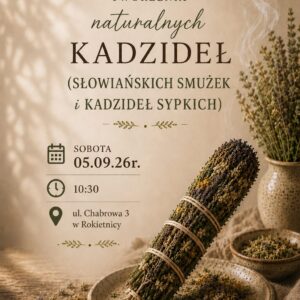 ✨ Warsztaty DIY Tworzenia Naturalnych Kadzideł (smużek słowiańskich i kadzideł sypkich)✨