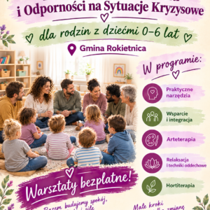 Przestrzeń Dobrostanu i Odporności na Sytuacje Kryzysowe dla Rodziców dzieci 0-6lat